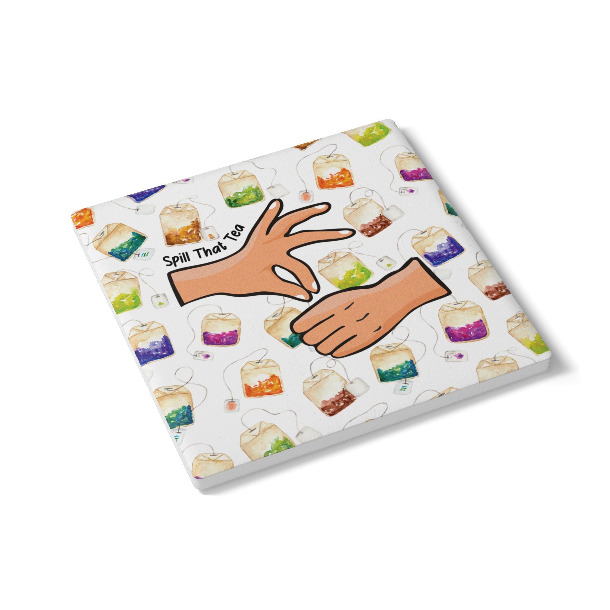 Spill That Tea- ASL Ceramic Coaster